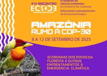 Participe do EcoEco 2025 – Amazônia Rumo à COP-30